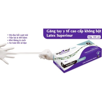 Găng Tay Y Tế Không Bột Latex – Superieur